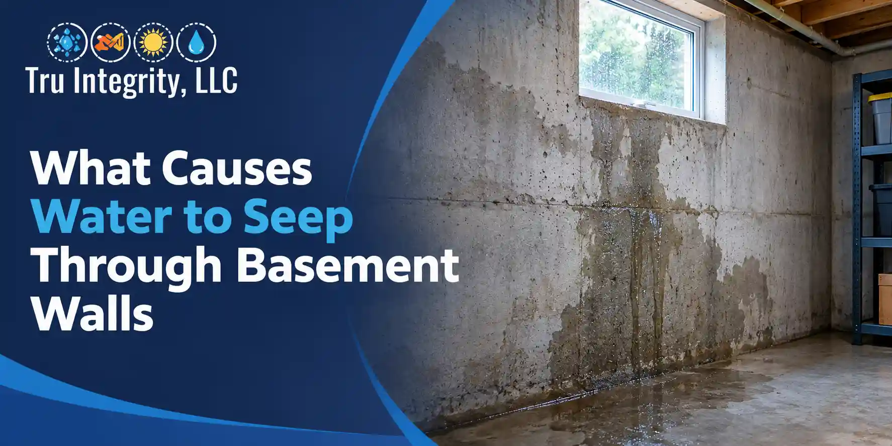 What Causes Water to Seep Through Basement Walls